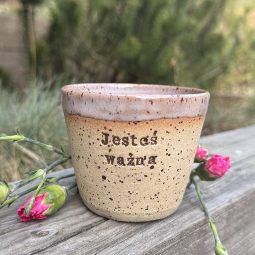 Kubek/czarka z intencją "Jesteś ważna"