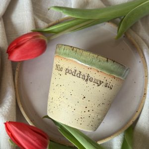 Kubek/czarka z intencją "Nie poddajemy się"