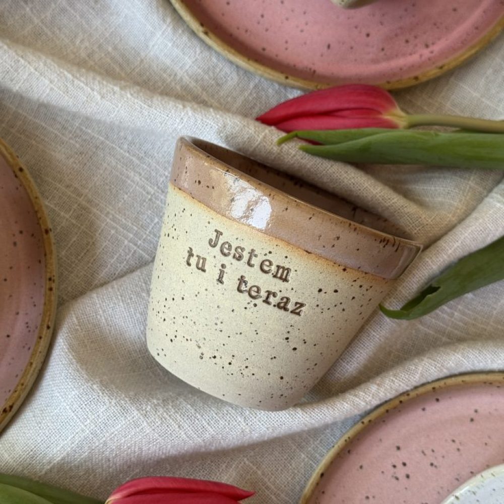 Kubek/czarka z intencją "Jestem tu i teraz"