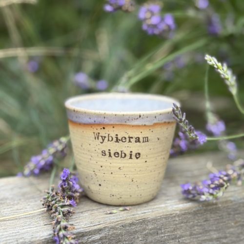 Kubek/czarka z intencją "Wybieram siebie"